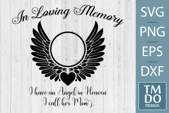 Angel Mom in Heaven SVG: A Heartfelt Design Asset for Crafts and Graphics