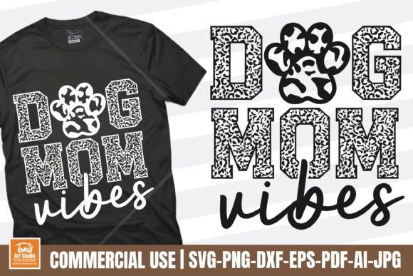 Dog Mom Vibes SVG for Crafts and Graphics: A Review for Digital Sellers