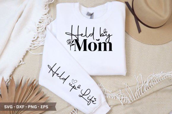 Held by Mom Sleeve SVG: A Versatile Graphic for Crafts and Local Branding