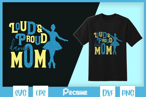 Loud Proud Dance Mom Ballet SVG: A Designer’s Honest Review