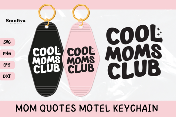 Mom Motel Keychain SVG Mom Sayings 4 for Crafts & Graphics