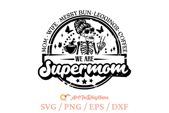 We Are Supermom Svg: A Versatile Graphic Design Asset for Crafts and Branding